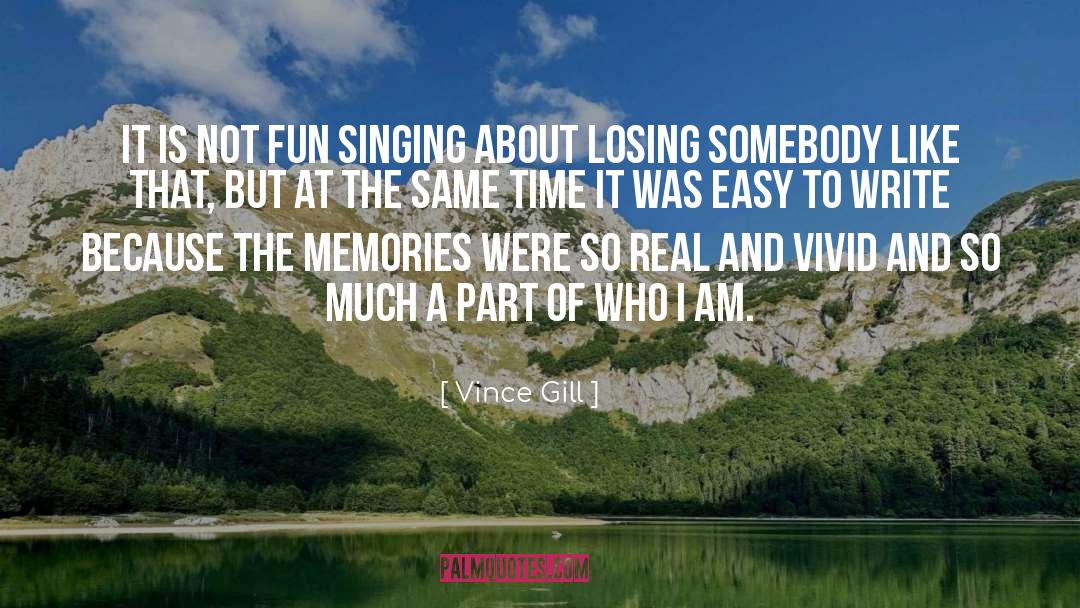 Vince Liberato quotes by Vince Gill