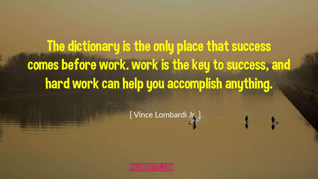Vince Lombardi quotes by Vince Lombardi Jr.