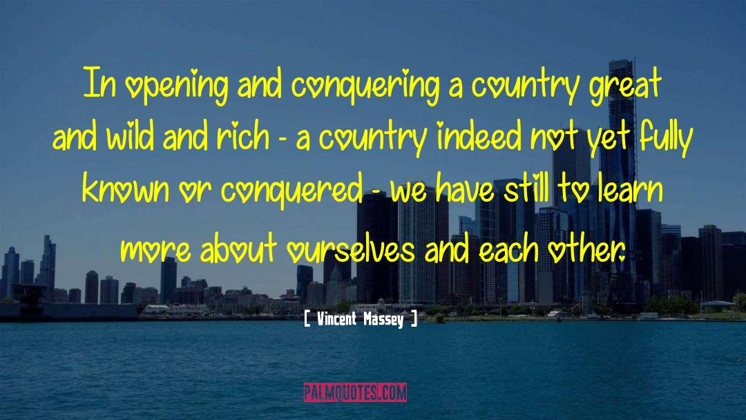 Vincent Marc Hoherz quotes by Vincent Massey