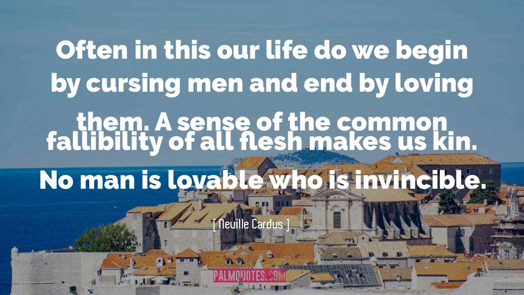 Vincible And Invincible quotes by Neville Cardus