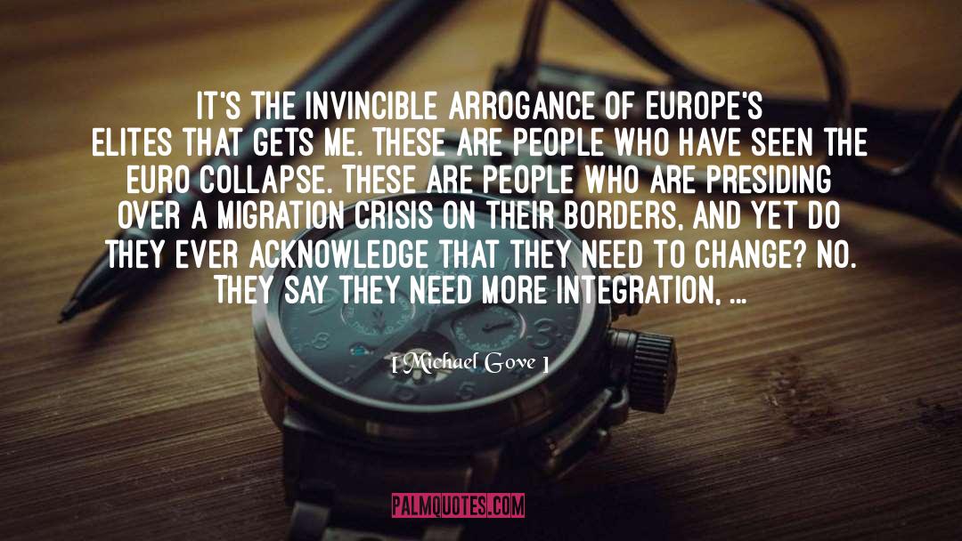 Vincible And Invincible quotes by Michael Gove