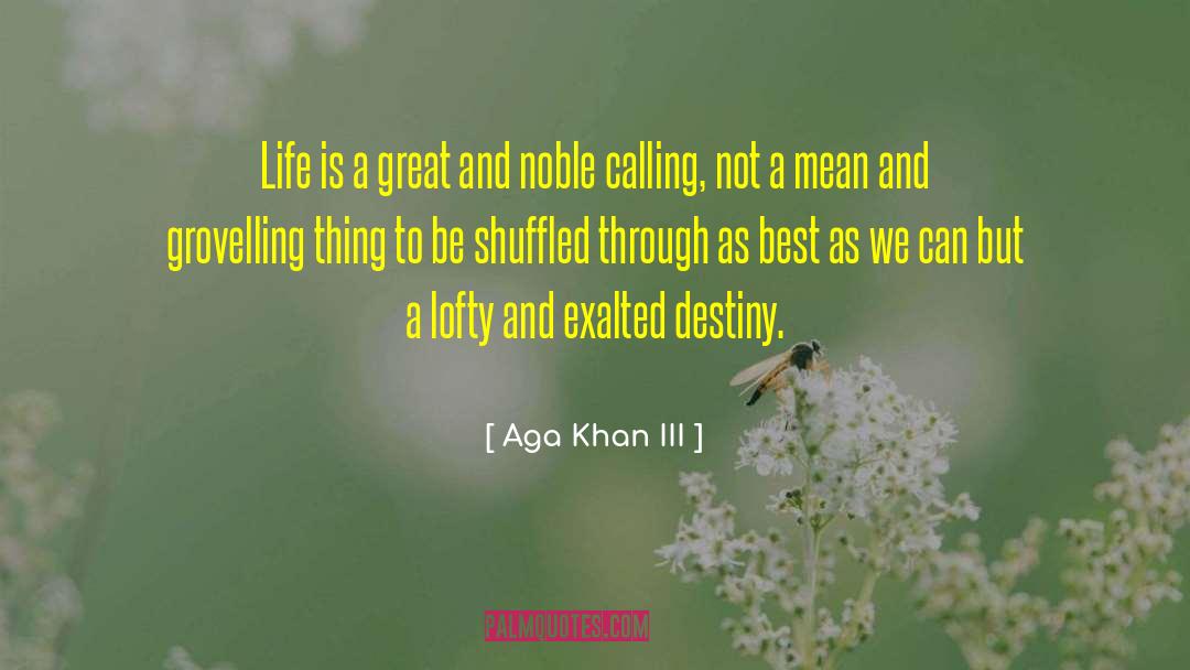 Vindictive Iii quotes by Aga Khan III
