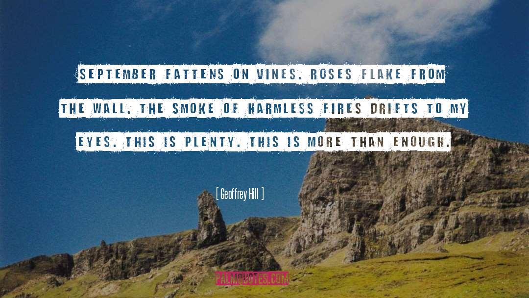 Vines quotes by Geoffrey Hill