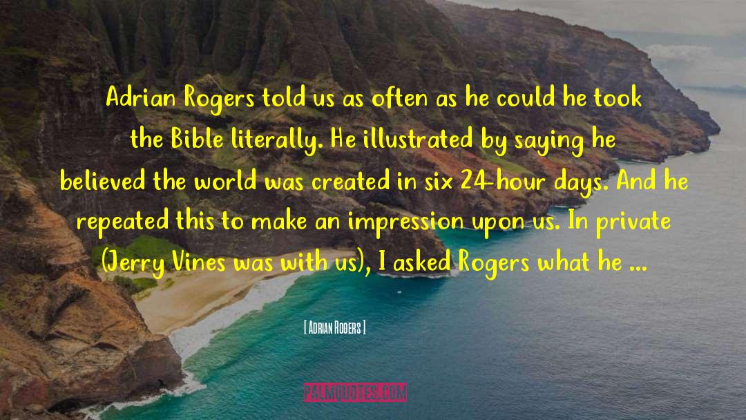 Vines quotes by Adrian Rogers