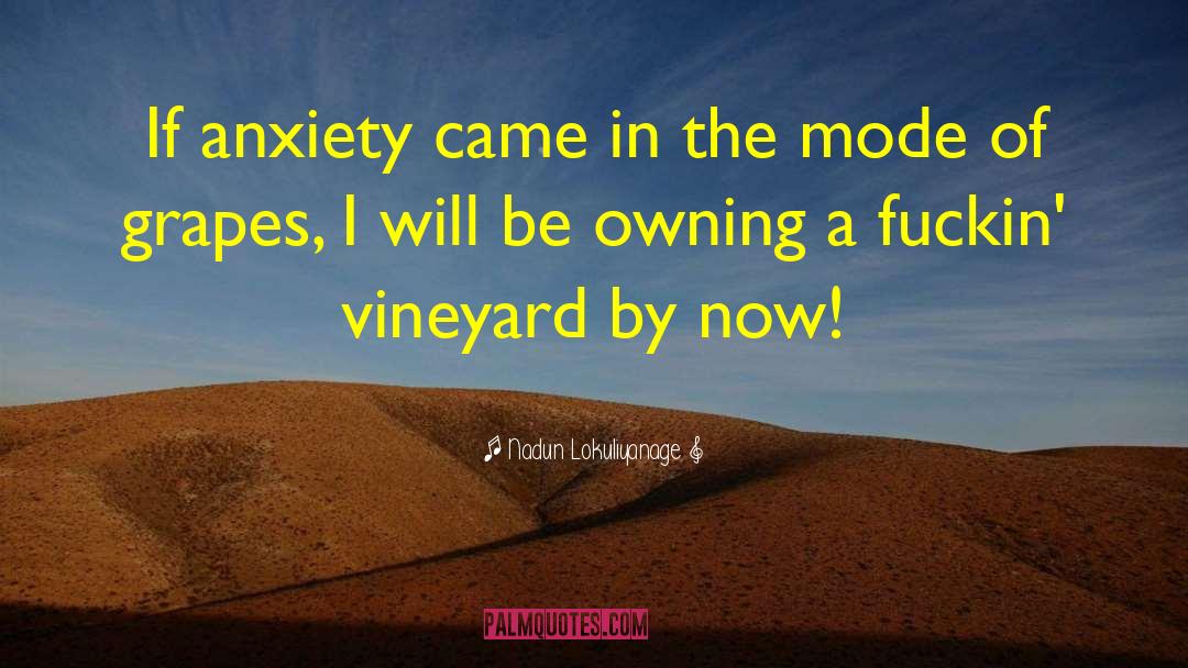 Vineyard quotes by Nadun Lokuliyanage