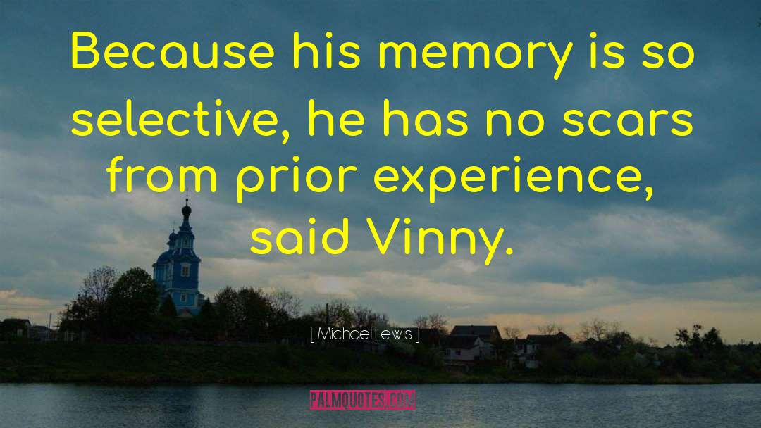 Vinny quotes by Michael Lewis