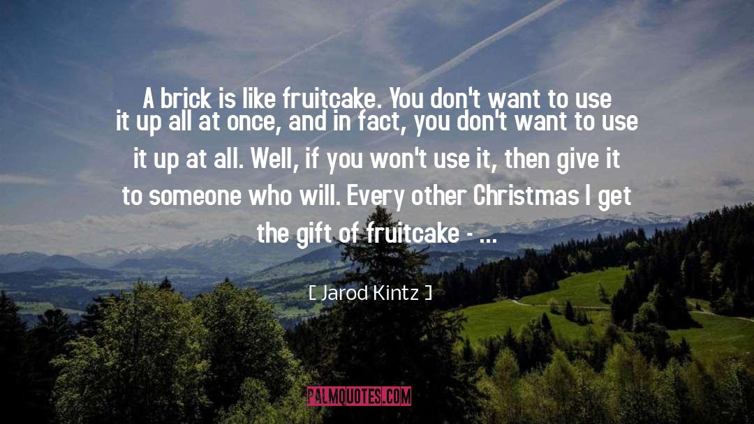 Vintage Christmas quotes by Jarod Kintz