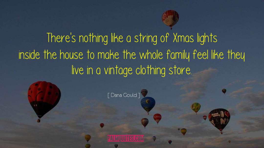Vintage Clothing quotes by Dana Gould