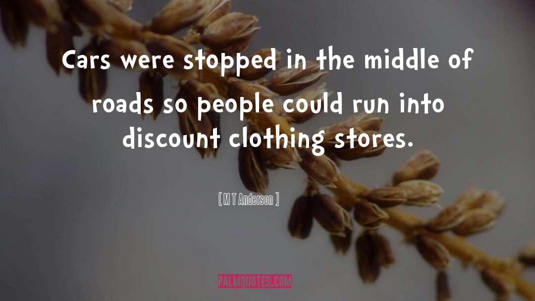 Vintage Clothing quotes by M T Anderson