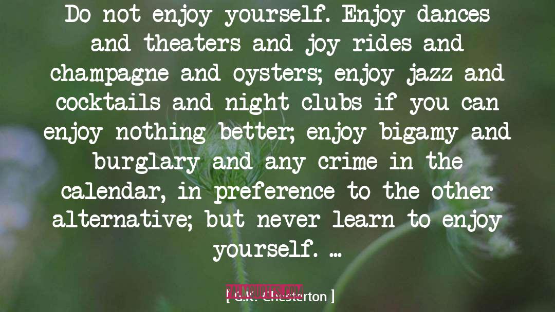 Vintage Crime quotes by G.K. Chesterton