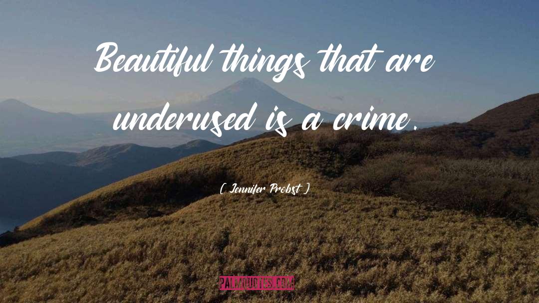 Vintage Crime quotes by Jennifer Probst