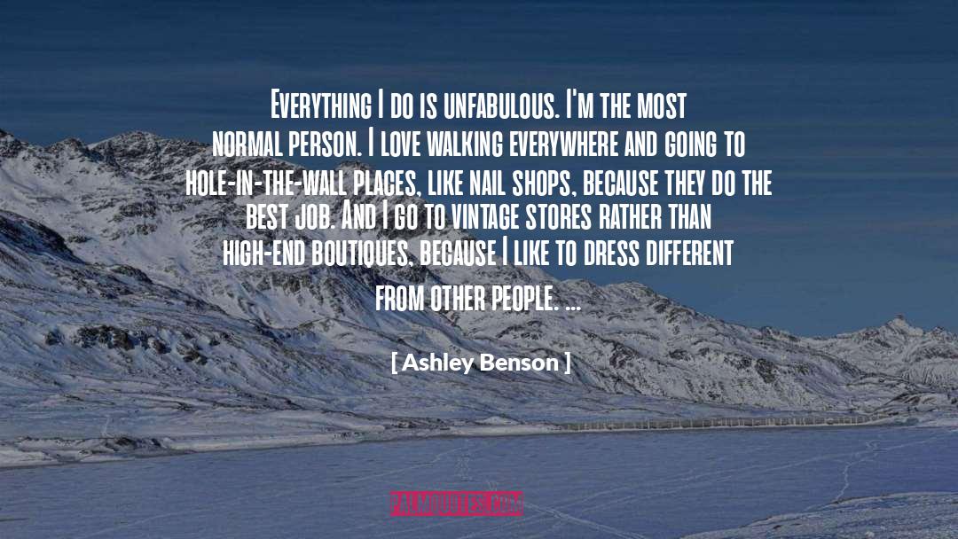 Vintage quotes by Ashley Benson