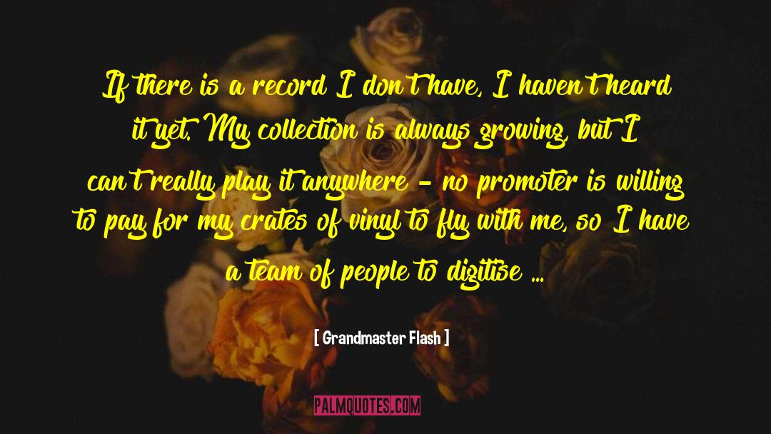 Vinyl quotes by Grandmaster Flash