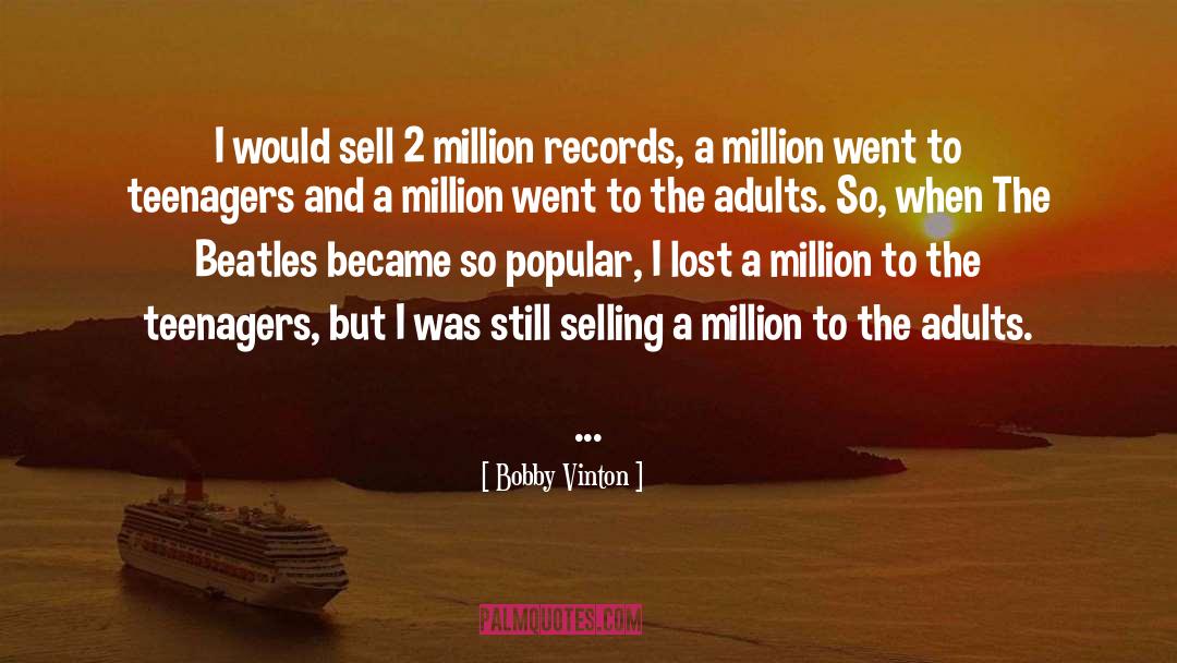 Vinyl Records quotes by Bobby Vinton