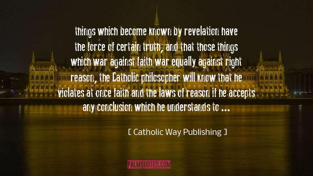 Violates quotes by Catholic Way Publishing