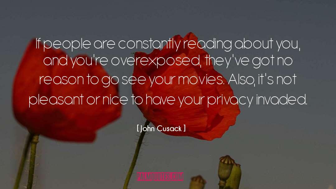 Violating Privacy quotes by John Cusack