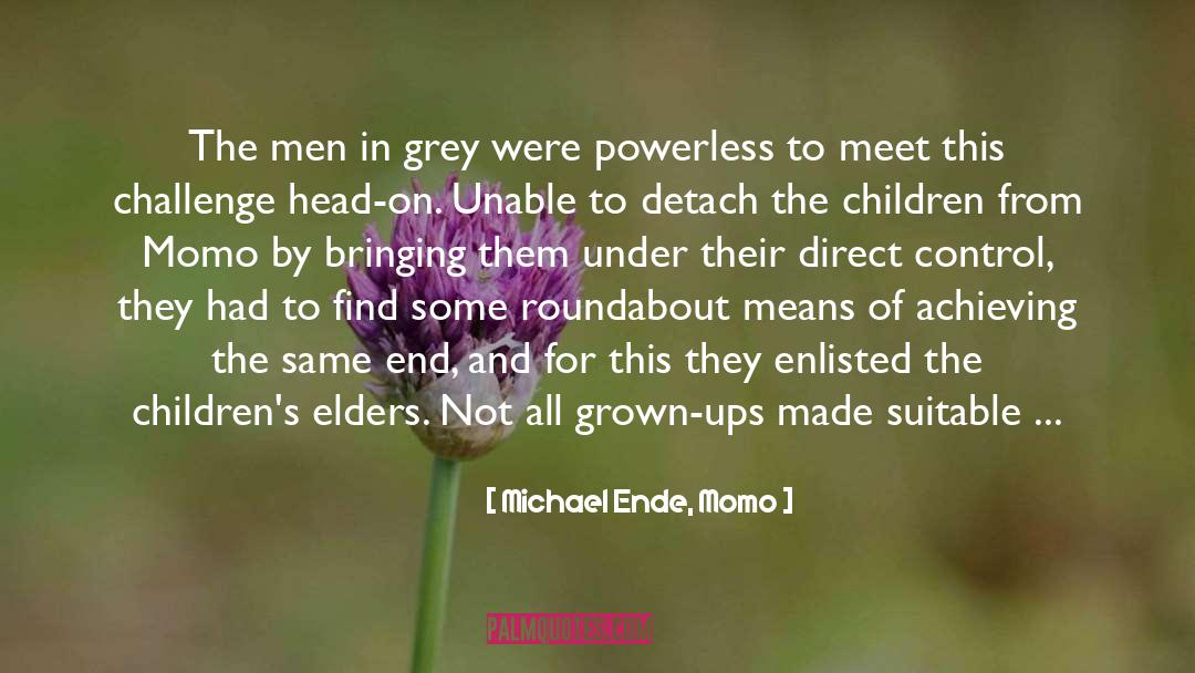 Violence Against Children quotes by Michael Ende, Momo