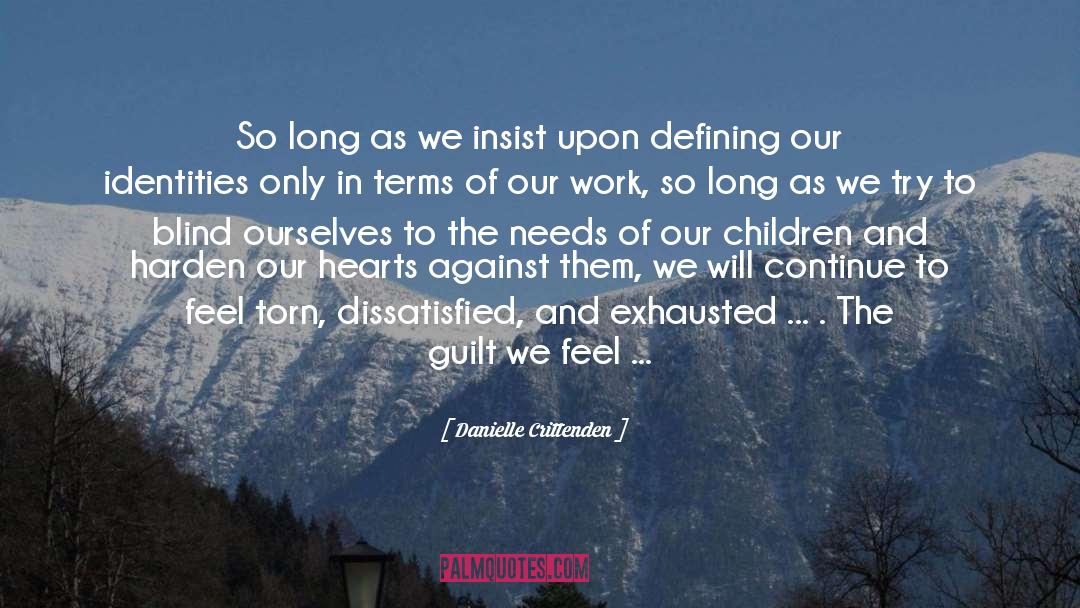 Violence Against Children quotes by Danielle Crittenden