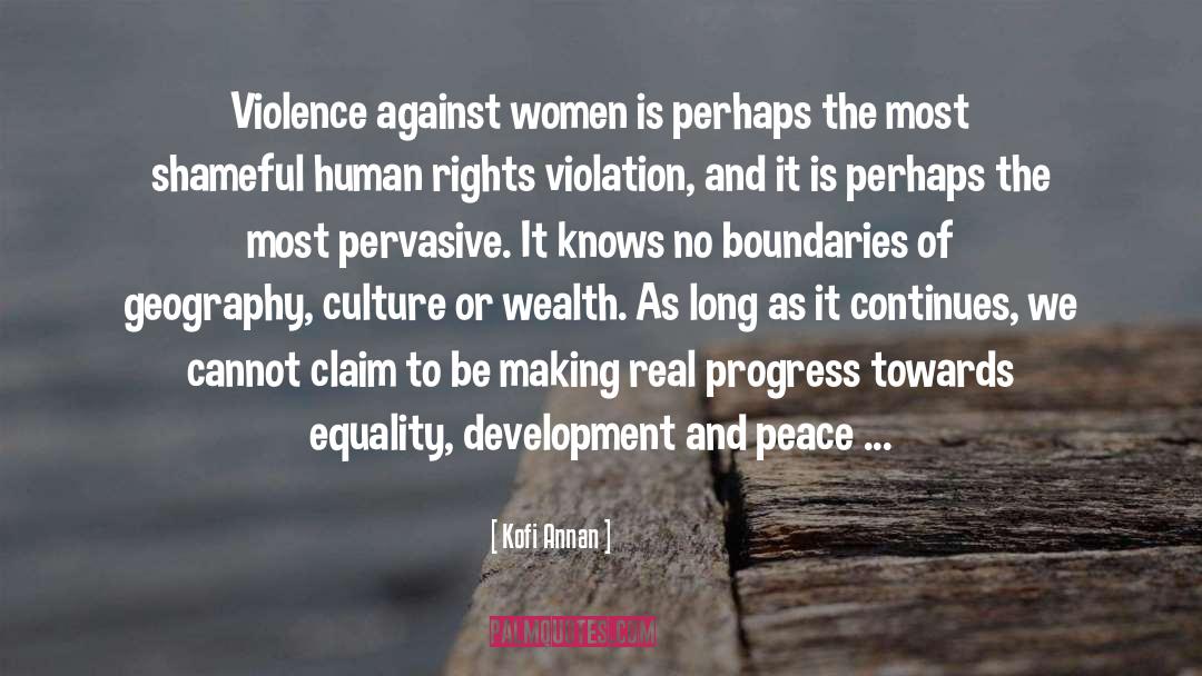 Violence Against Women quotes by Kofi Annan