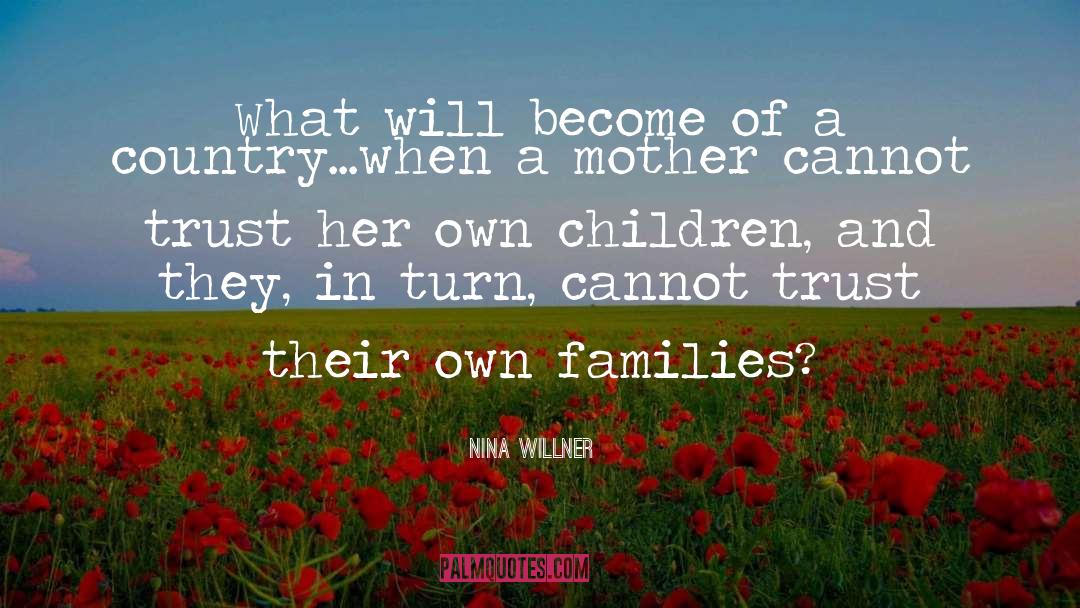 Violence And Children quotes by Nina Willner