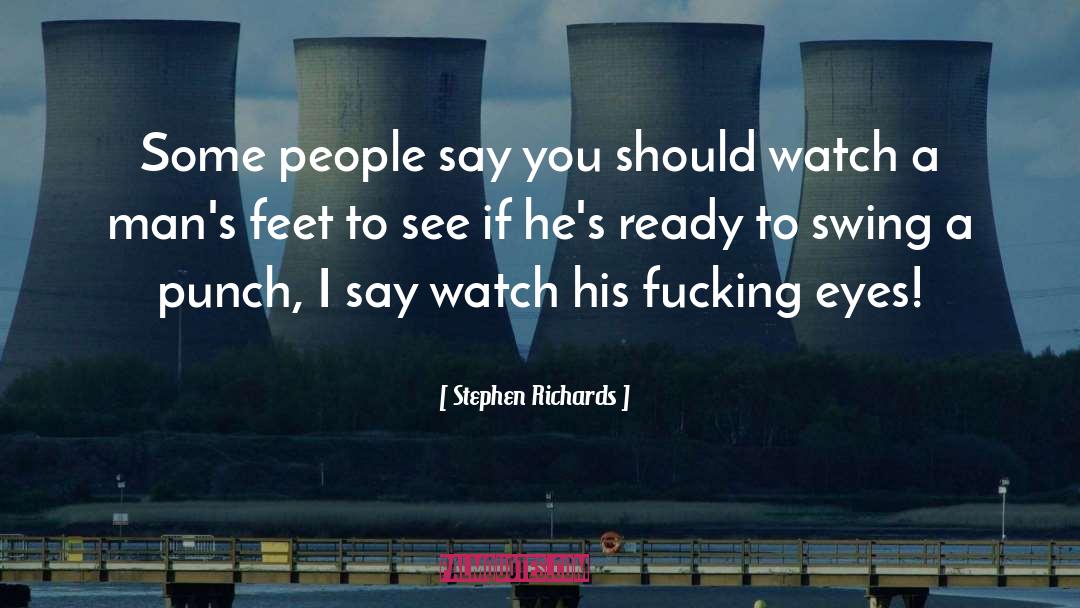 Violence In Society quotes by Stephen Richards
