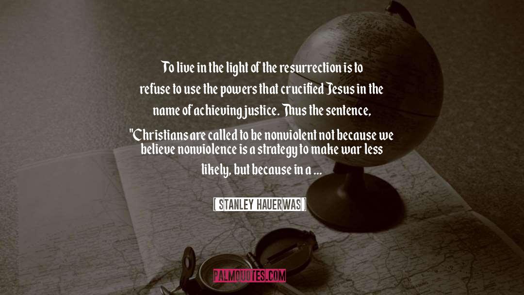 Violence In The World quotes by Stanley Hauerwas