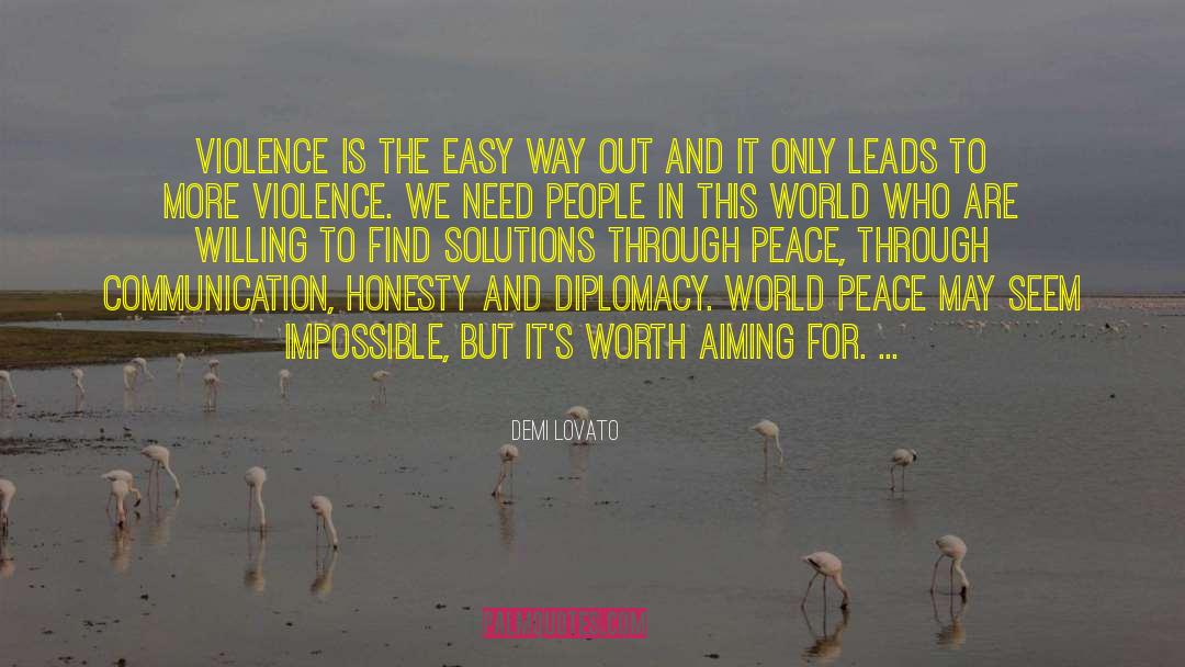 Violence In The World quotes by Demi Lovato