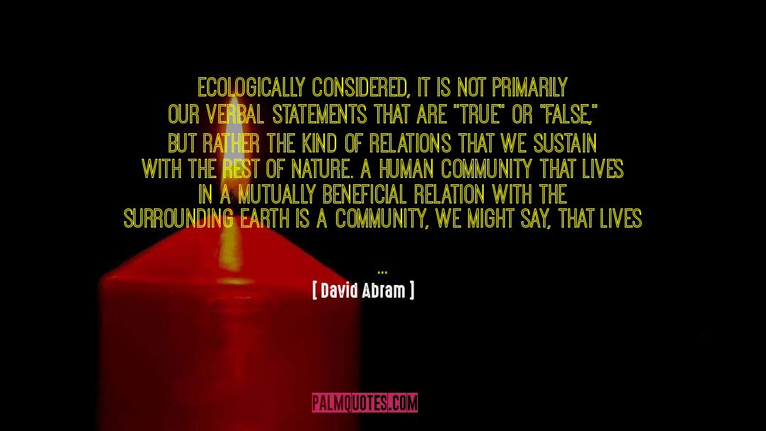 Violence In The World quotes by David Abram