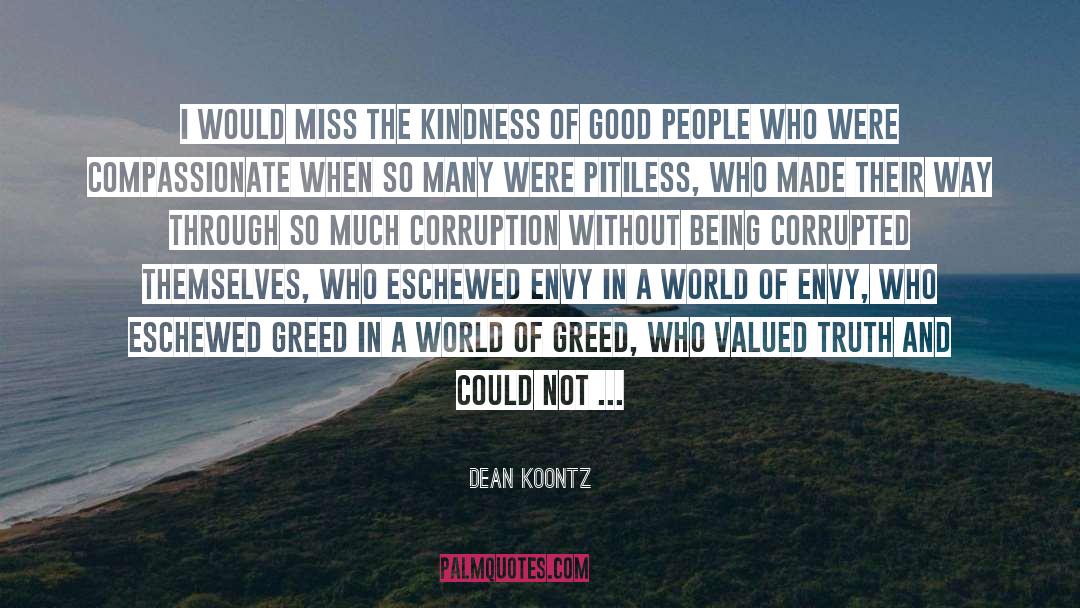 Violence In The World quotes by Dean Koontz