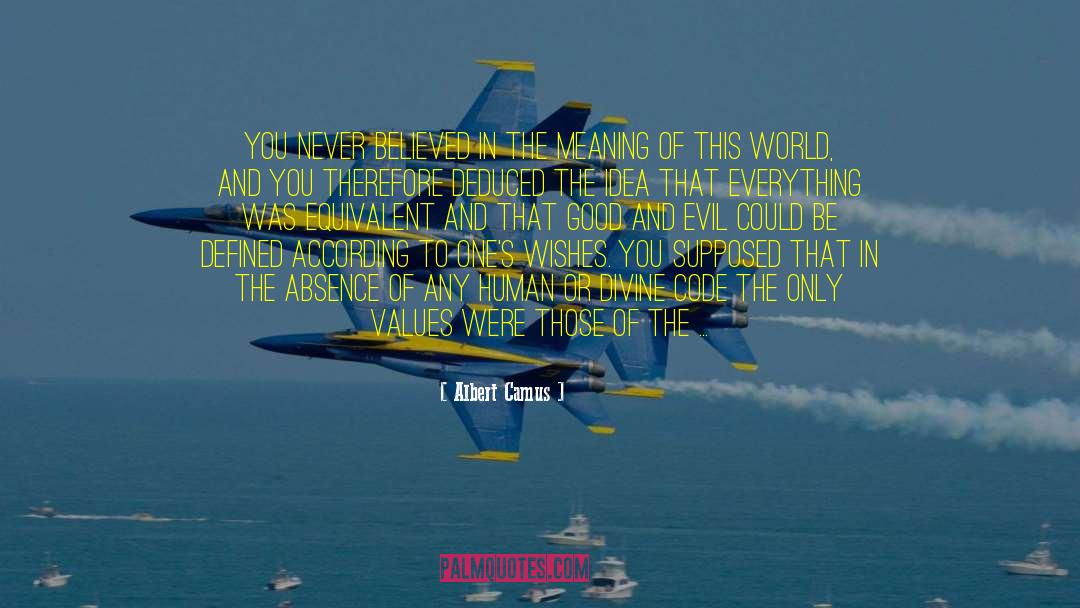 Violence In The World quotes by Albert Camus