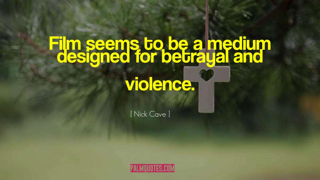 Violence Peace quotes by Nick Cave