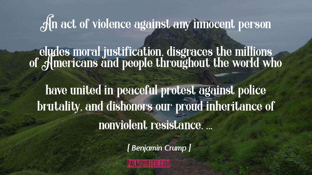 Violence quotes by Benjamin Crump
