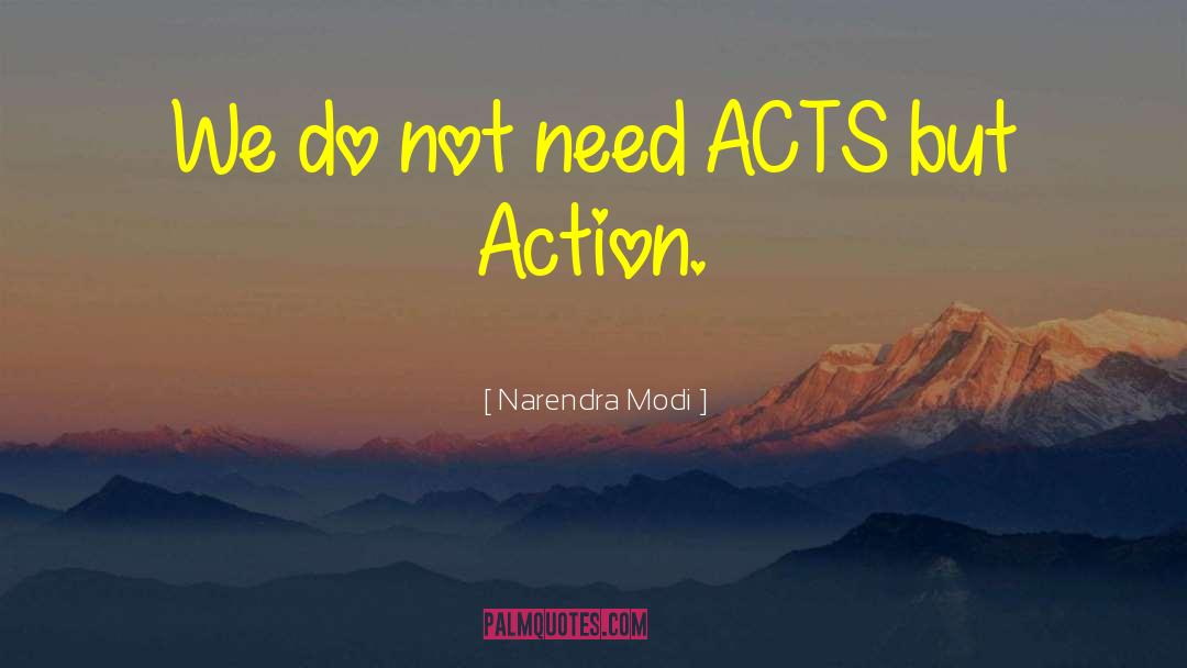 Violent Acts quotes by Narendra Modi