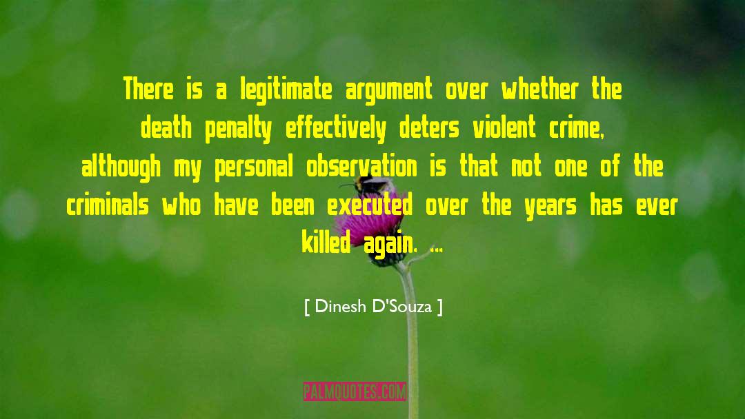 Violent Crime quotes by Dinesh D'Souza