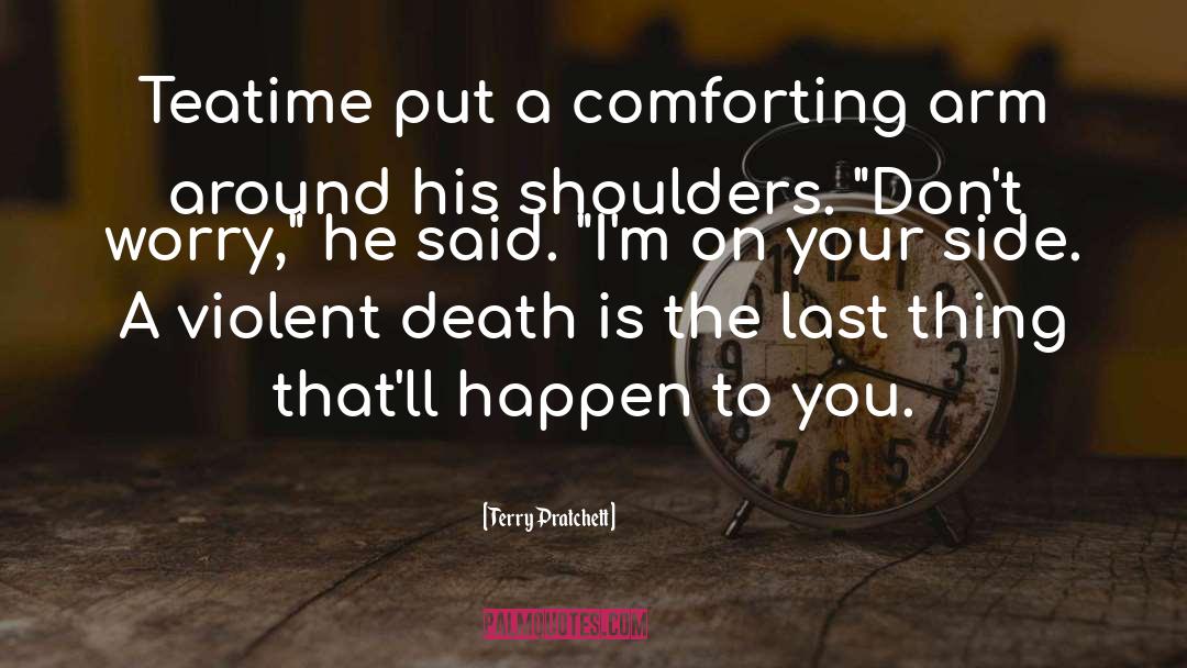 Violent Death quotes by Terry Pratchett