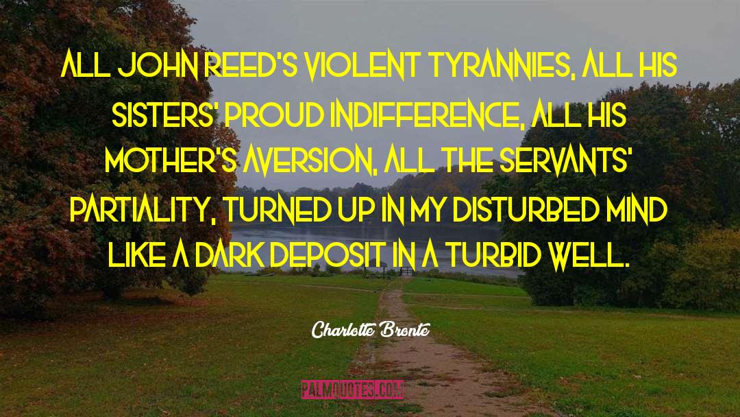 Violent Delights quotes by Charlotte Bronte