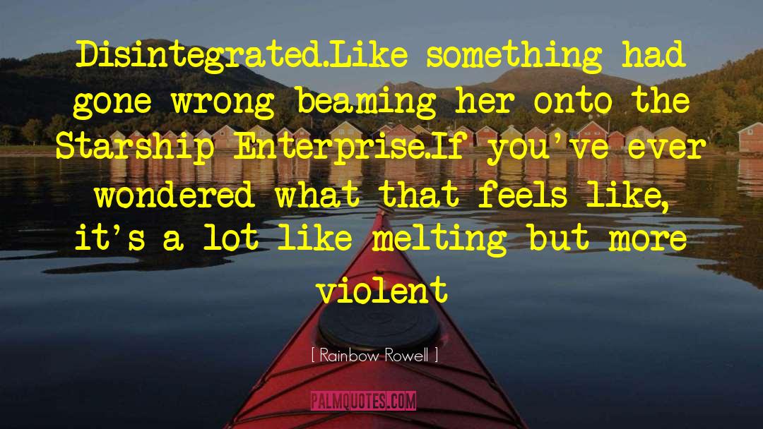 Violent Love quotes by Rainbow Rowell