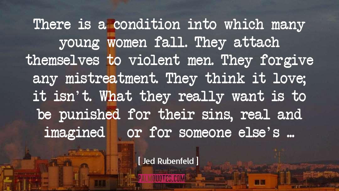 Violent Man quotes by Jed Rubenfeld