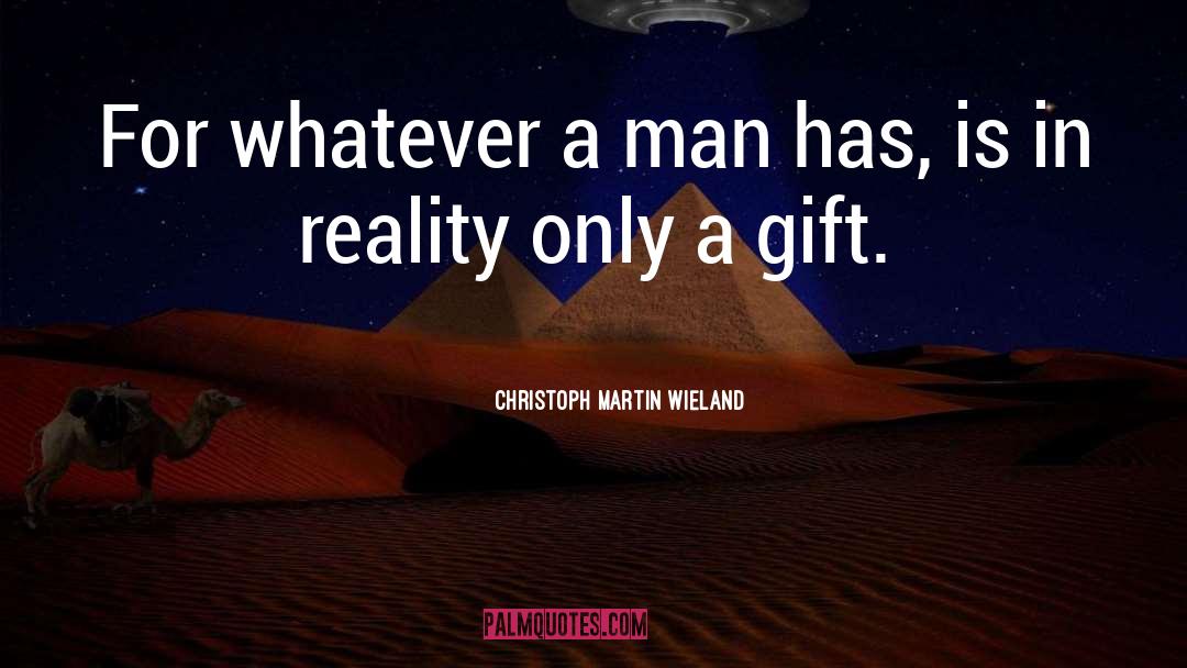 Violent Man quotes by Christoph Martin Wieland