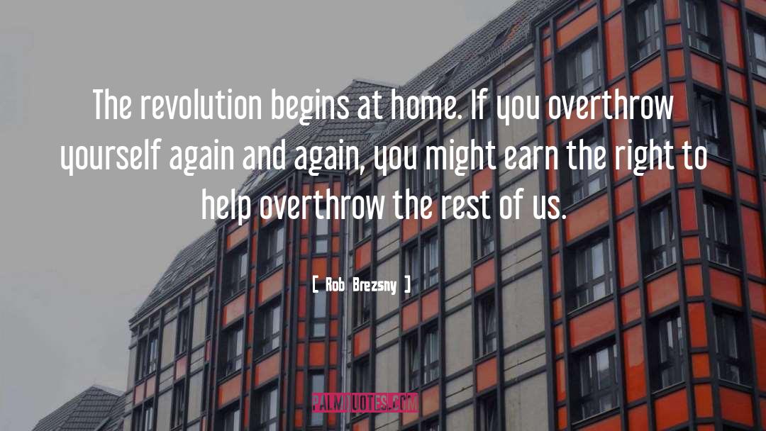 Violent Revolution quotes by Rob Brezsny
