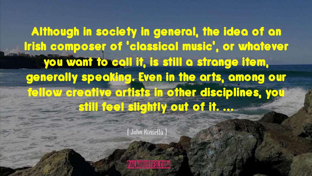 Violent Society quotes by John Kinsella