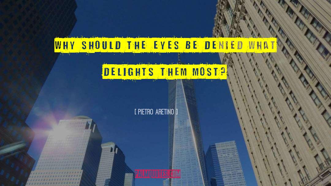 Violet Delights quotes by Pietro Aretino