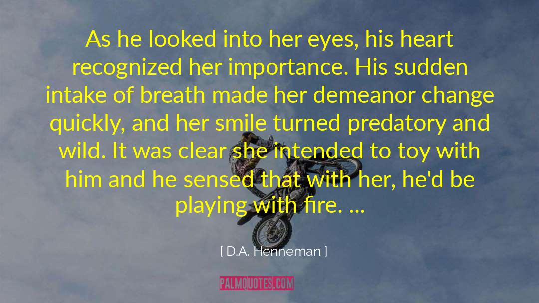 Violet Eyes quotes by D.A. Henneman