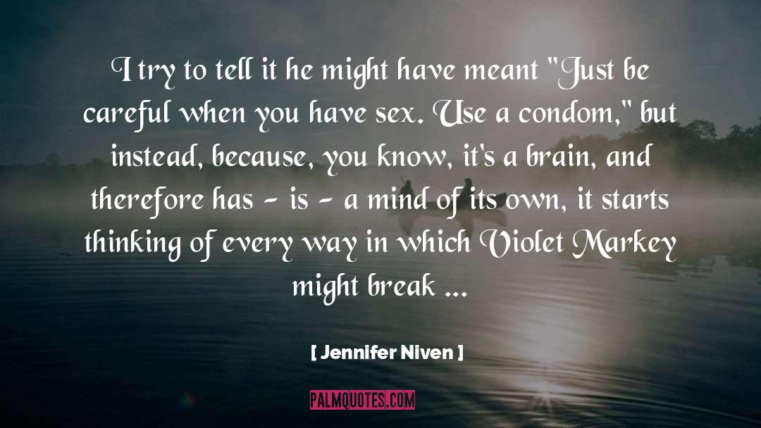 Violet Markey quotes by Jennifer Niven