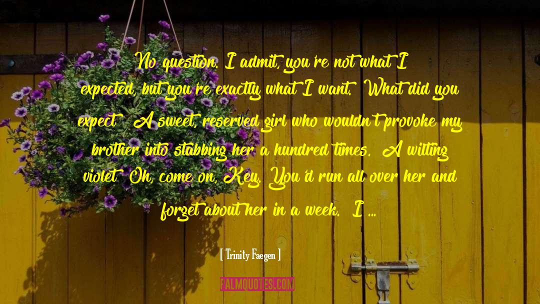 Violet quotes by Trinity Faegen