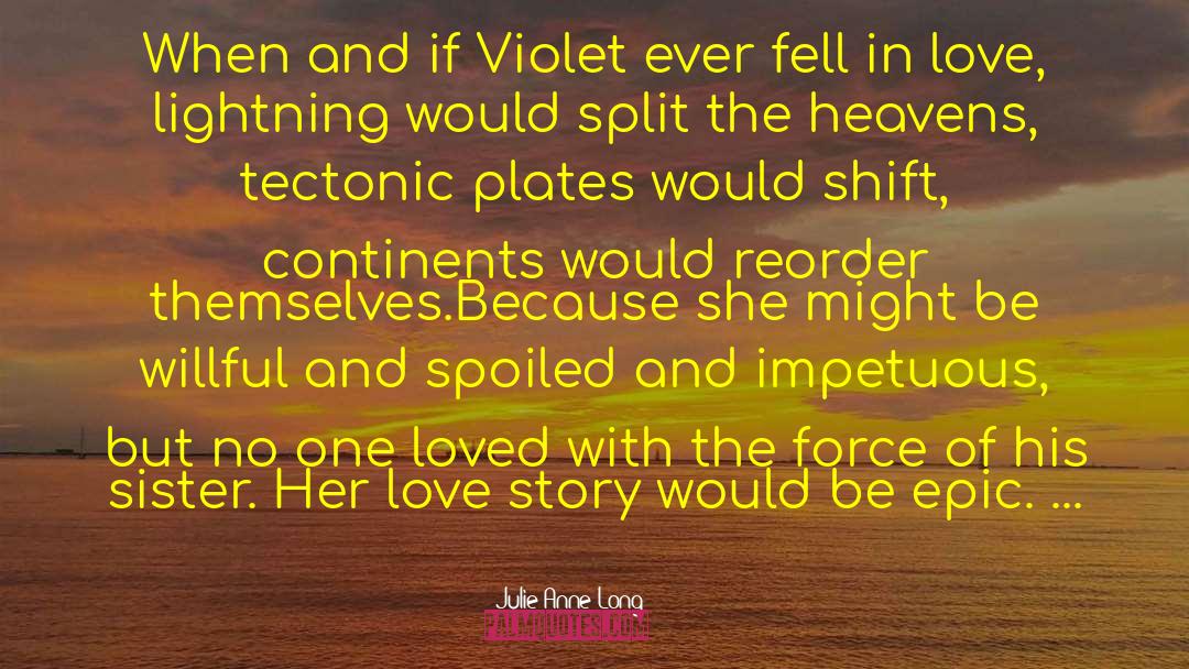 Violet Trefusis quotes by Julie Anne Long