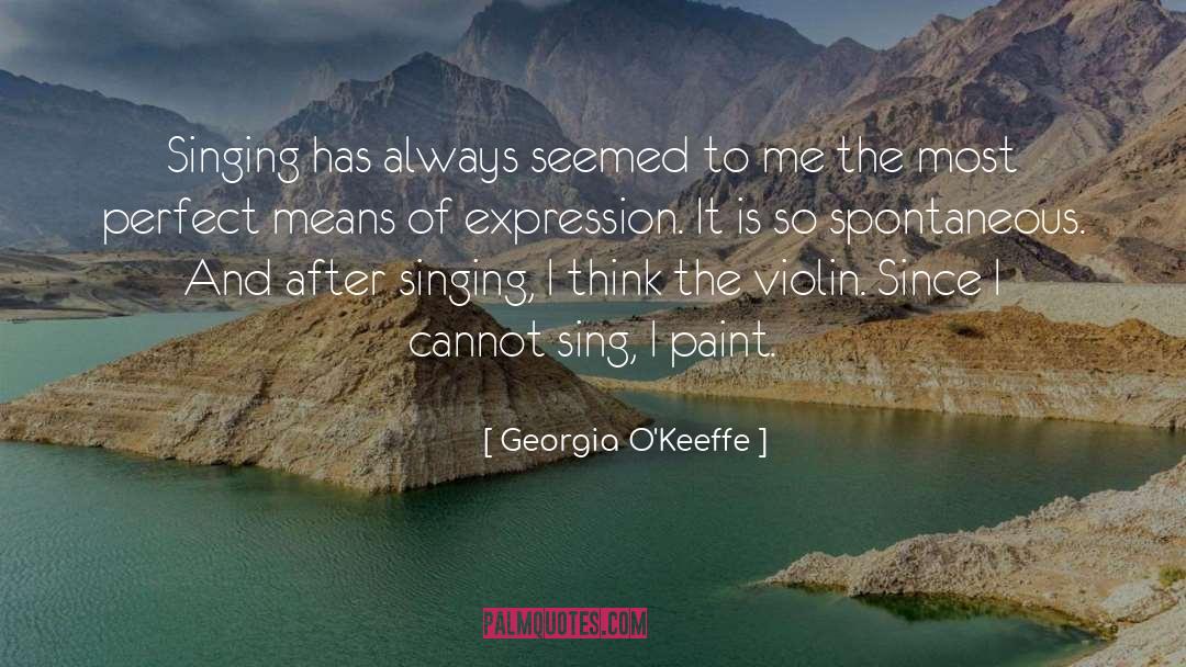 Violin quotes by Georgia O'Keeffe