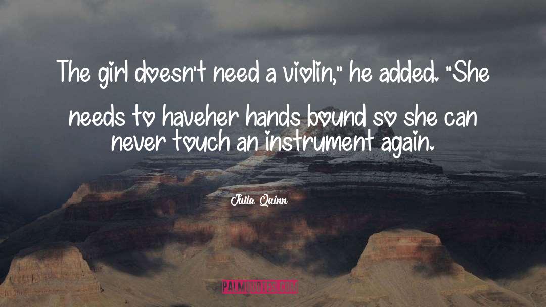 Violin quotes by Julia Quinn