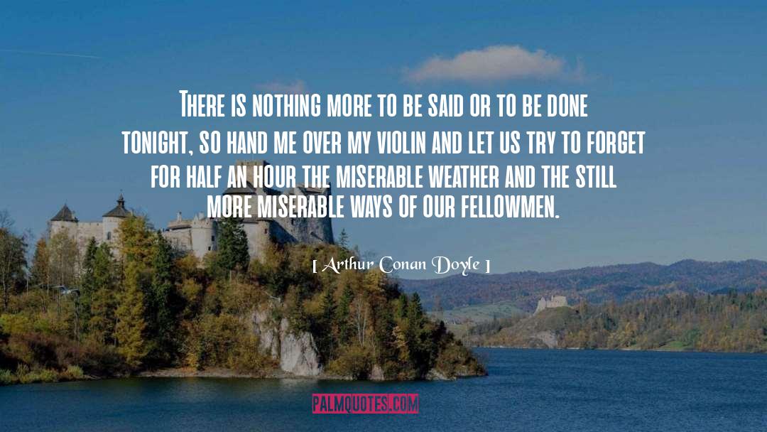 Violin quotes by Arthur Conan Doyle