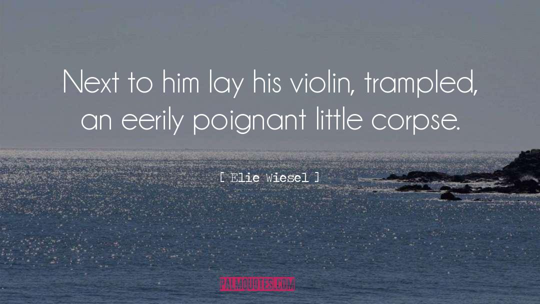 Violin quotes by Elie Wiesel